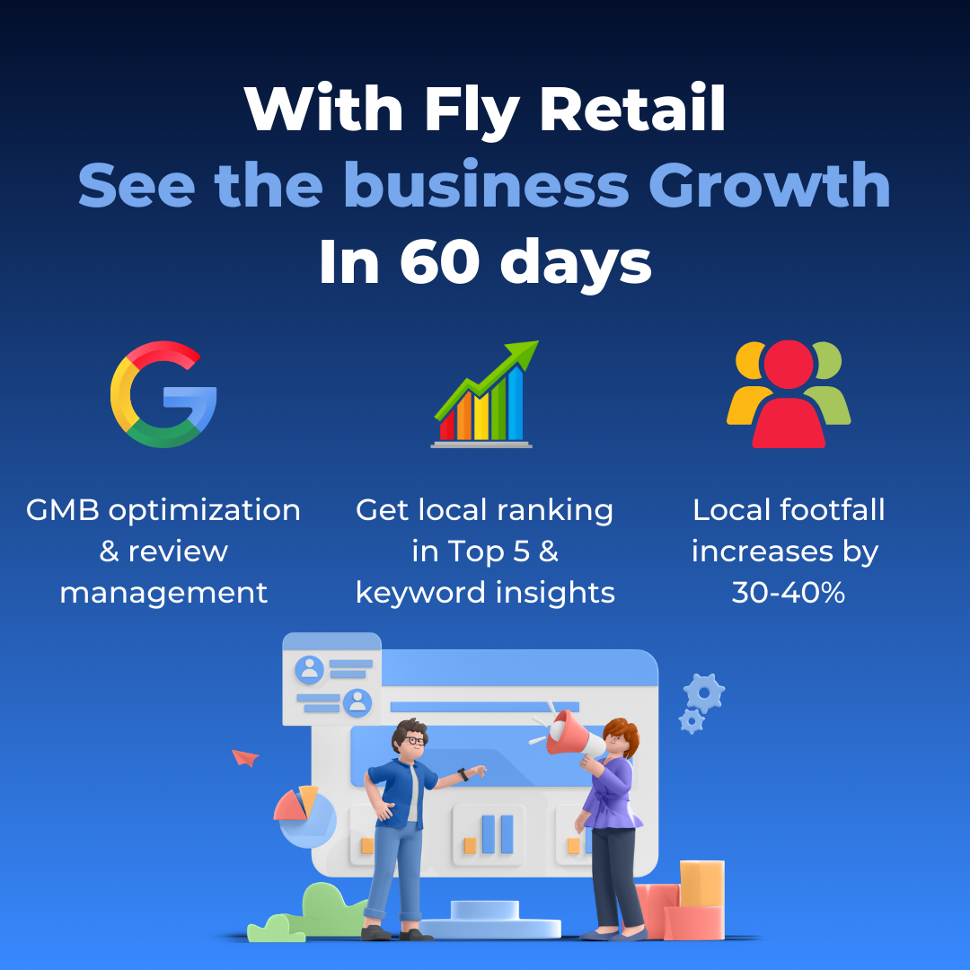 With Fly Retail - See the business Growth In 60 days